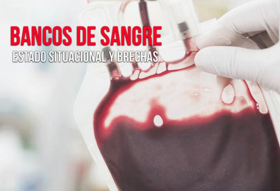 Bancos De Sangre Estado Situacional Y Brechas EL MONTONERO