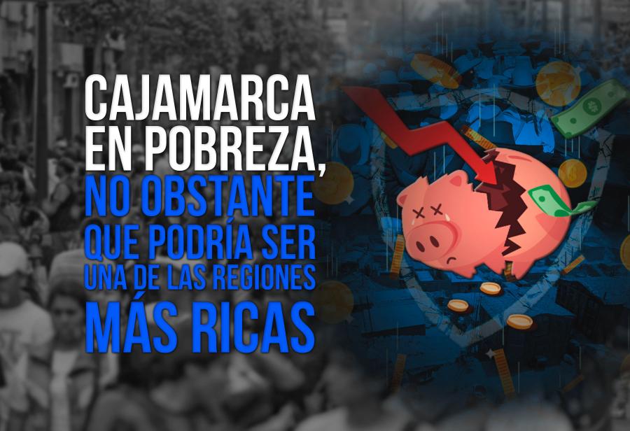 Cajamarca En Pobreza No Obstante Que Podr A Ser Una De Las Regiones