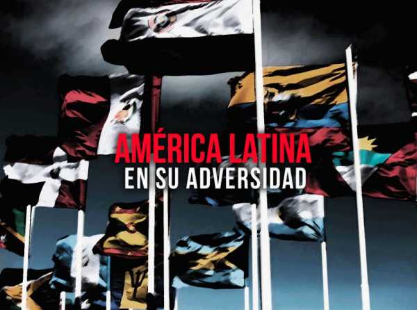 América Latina en su adversidad