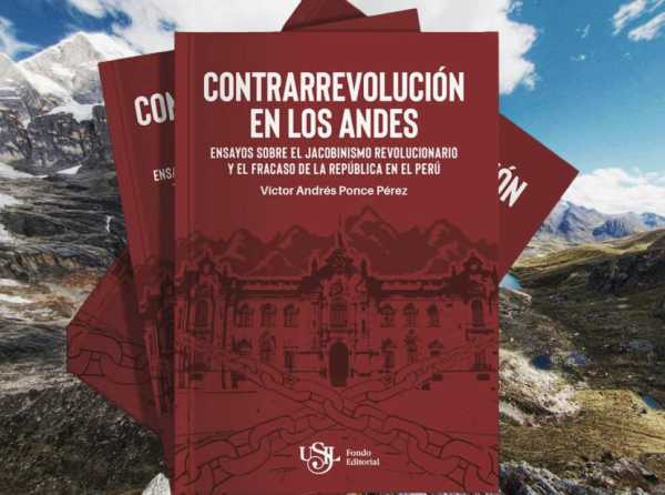 La contrarrevolución conservadora en los Andes