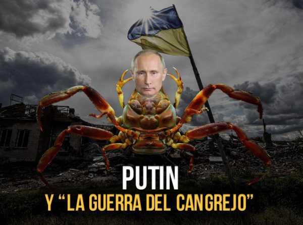 Putin y “la guerra del cangrejo”