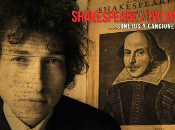 Shakespeare / Dylan: sonetos y canciones