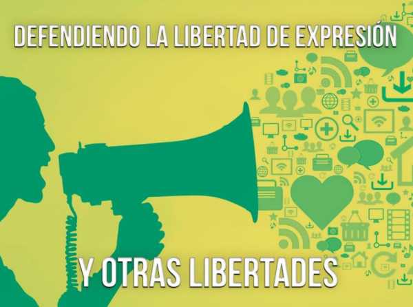 Defendiendo la libertad de expresión y otras libertades 