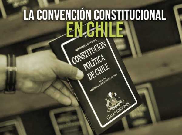 La Convención Constitucional en Chile