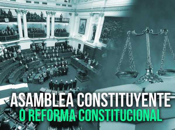 Asamblea constituyente o reforma constitucional