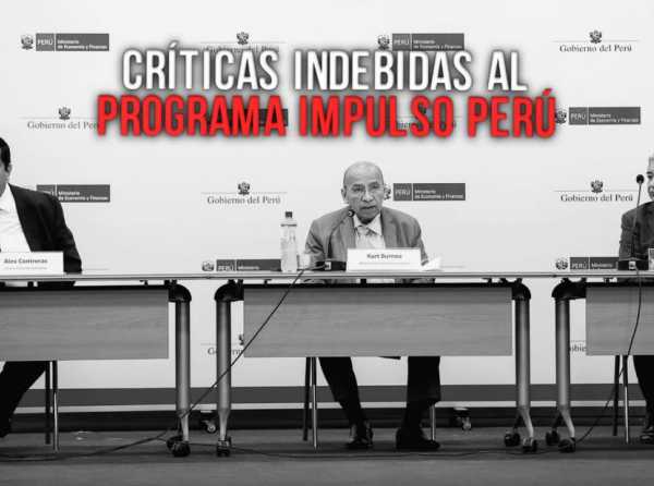 Críticas indebidas al Programa Impulso Perú