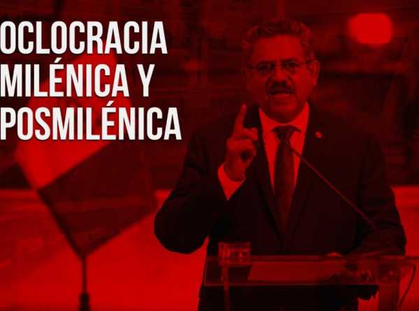 Oclocracia milénica y posmilénica