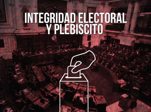 Integridad electoral y plebiscito