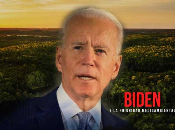 Biden y la prioridad medioambiental
