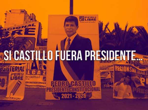 Si Castillo fuera Presidente…