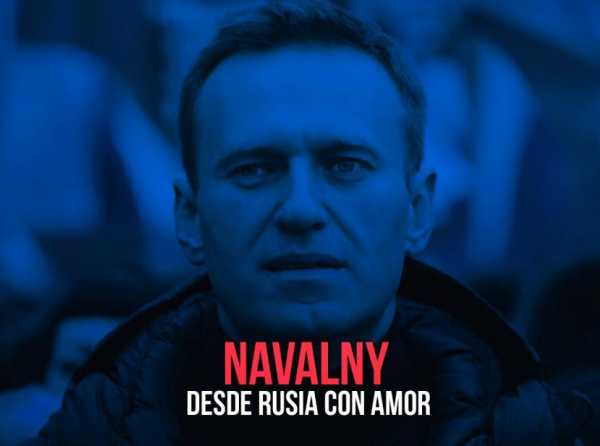 Navalny: desde Rusia con amor