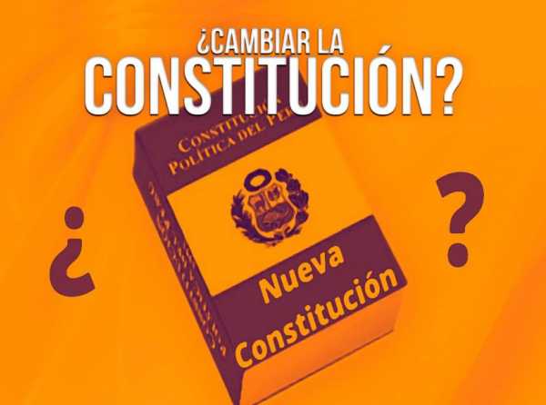 ¿Cambiar la Constitución?