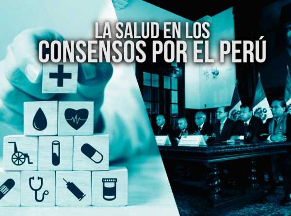 La salud en los Consensos por el Perú