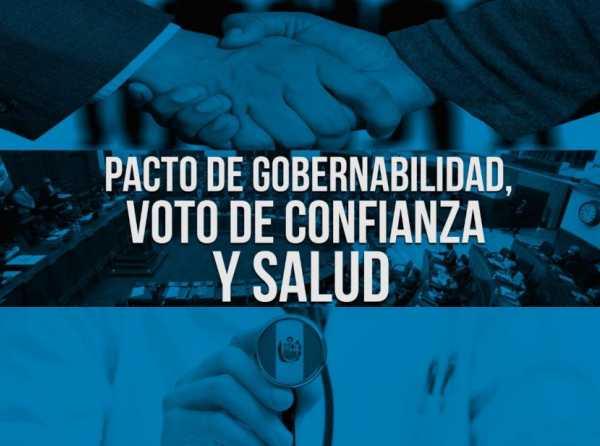 Pacto de gobernabilidad, voto de confianza y Salud