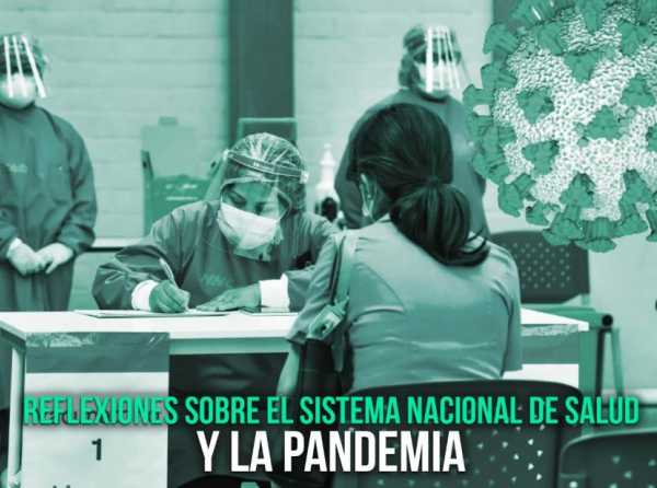 Reflexiones sobre el Sistema Nacional de Salud y la pandemia