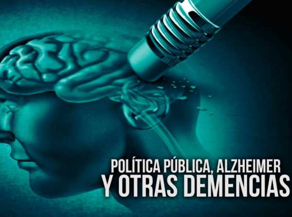 Política pública, Alzheimer y otras demencias