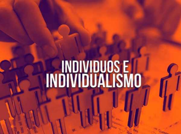 Individuos e individualismo 