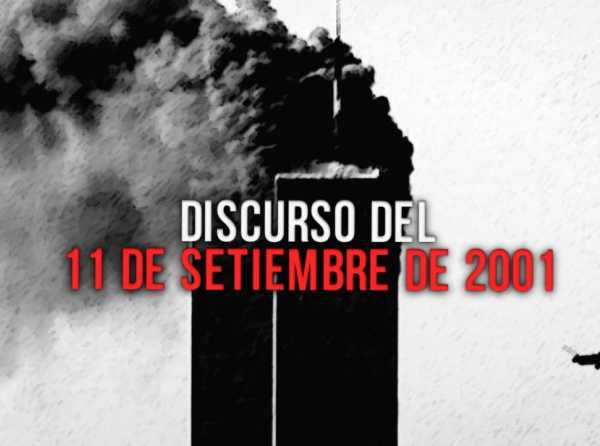 Discurso del 11 de setiembre de 2001