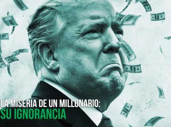 La miseria de un millonario: su ignorancia