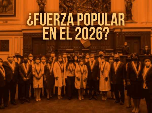 ¿Fuerza Popular en el 2026? 