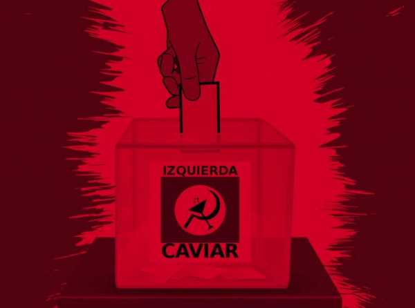 La izquierda caviar y las elecciones 