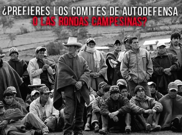 ¿Prefieres los comités de autodefensa o las rondas campesinas?