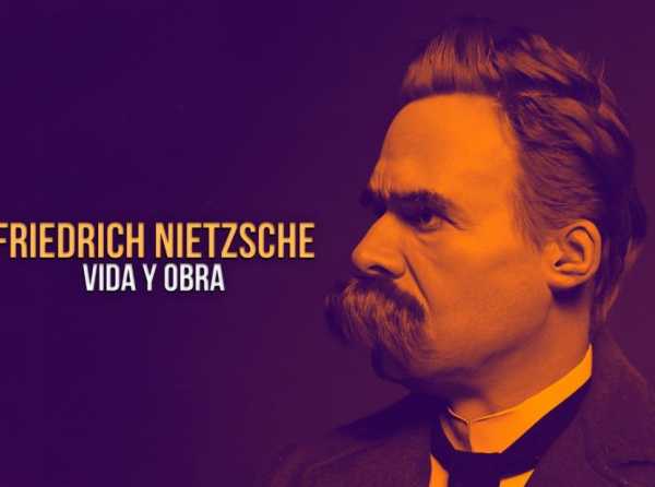 Friedrich Nietzsche: vida y obra