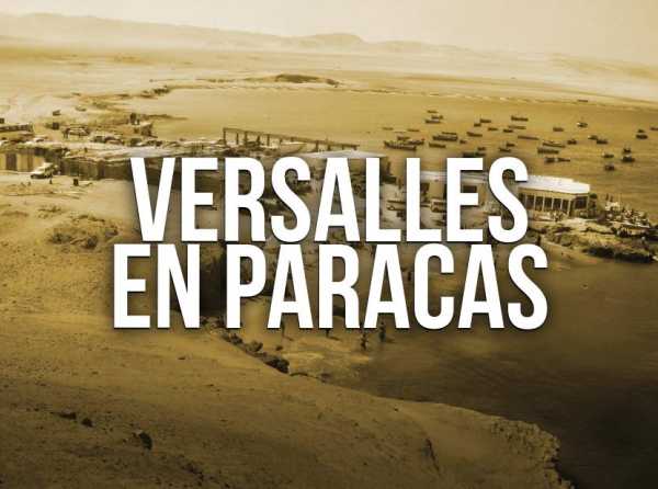 Versalles en Paracas