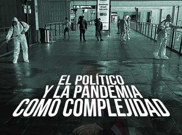 El político y la pandemia como complejidad