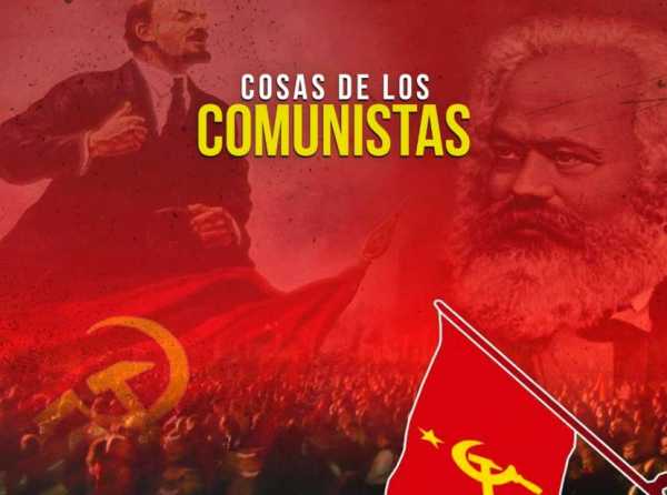 Cosas de los comunistas