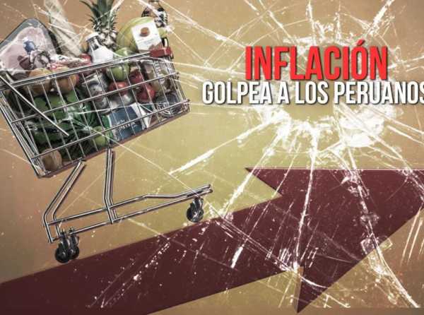 Inflación golpea a los peruanos