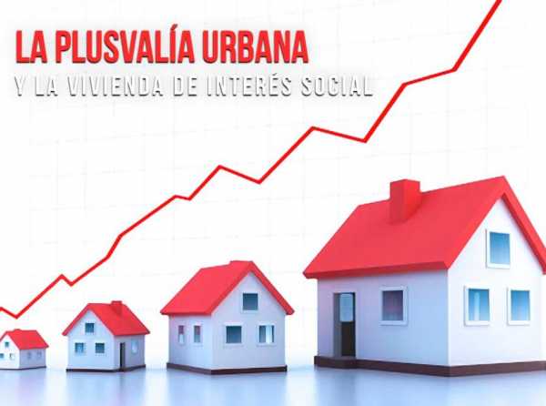 La plusvalía urbana y la vivienda de interés social