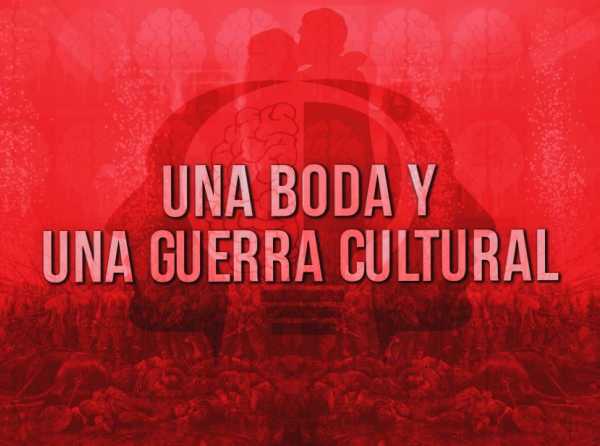 Una boda y una guerra cultural