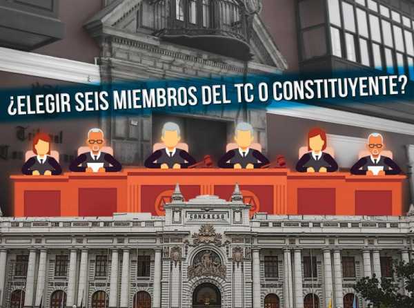 ¿Elegir seis miembros del TC o constituyente?