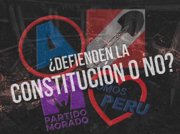 AP, APP, Somos Perú y Partido Morado, deben decidir: ¿defienden la Constitución o no?