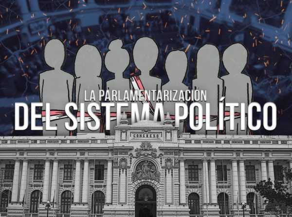 La parlamentarización del sistema político