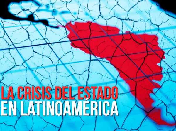 La crisis del Estado en Latinoamérica