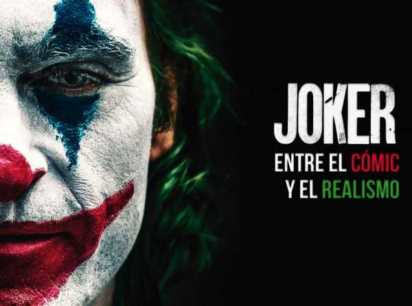 Joker: entre el cómic y el realismo