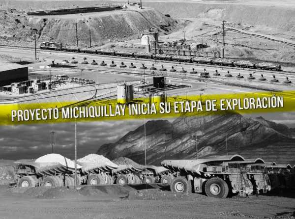 Proyecto Michiquillay inicia su etapa de exploración