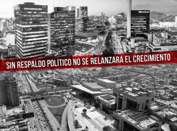 Sin respaldo político no se relanzará el crecimiento