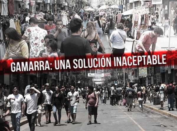 Gamarra: una solución inaceptable