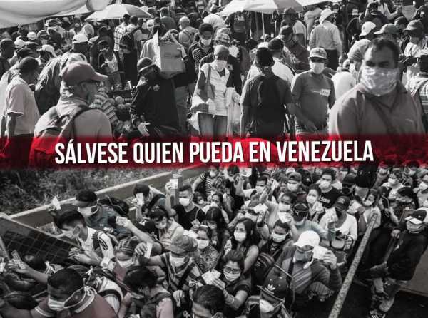 Venezuela: ¡Sálvese quien pueda!