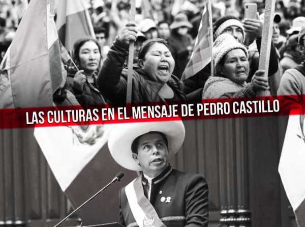 Las culturas en el mensaje de Pedro Castillo