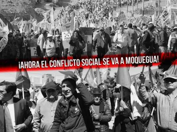 ¡Ahora el conflicto social se va a Moquegua!