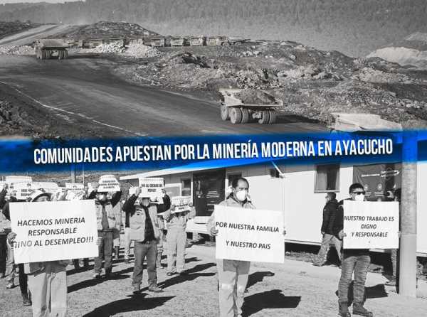 Comunidades apuestan por la minería moderna en Ayacucho