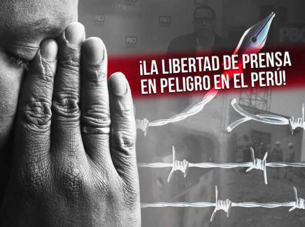 ¡La libertad de prensa en peligro en el Perú!