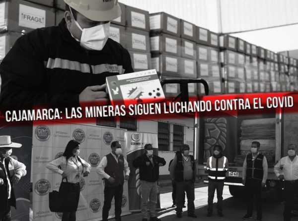 Cajamarca: Las mineras siguen luchando contra el Covid