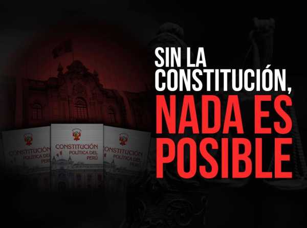Sin la Constitución, nada es posible