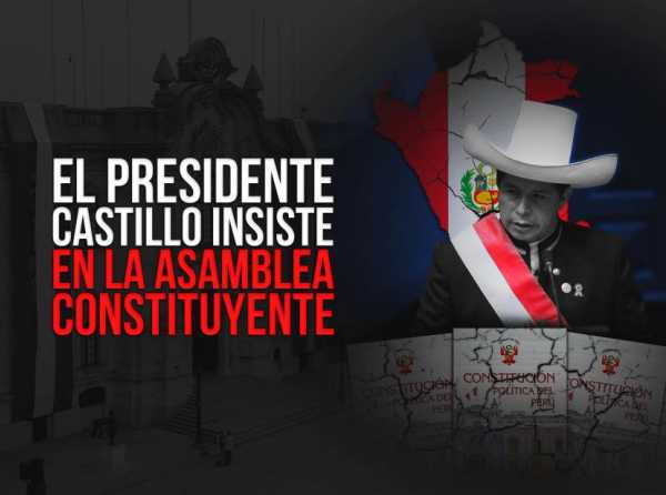 El presidente Castillo insiste en la asamblea constituyente