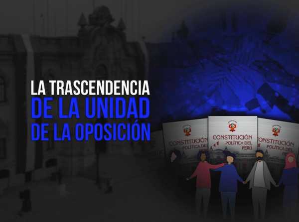 La trascendencia de la unidad de la oposición